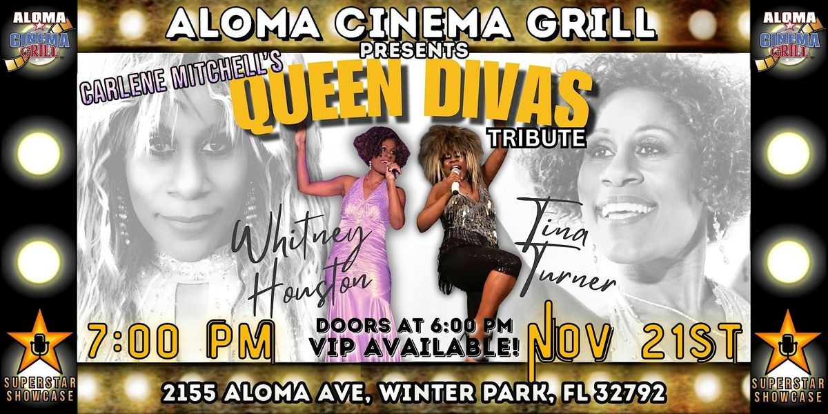 QUEEN DIVAS TRIBUTE: Tina Turner and Whitney Houston at Aloma Cinema Grill
