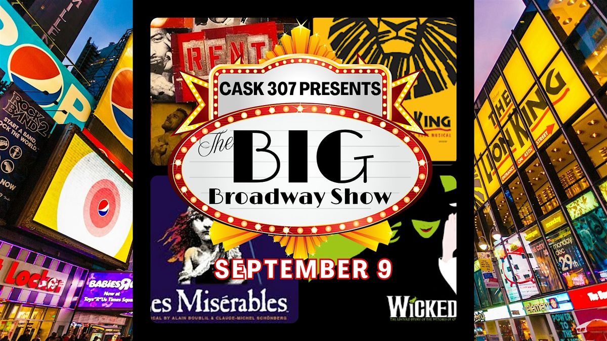 That Big Broadway Bash: A night of smash hits from the Great White Way