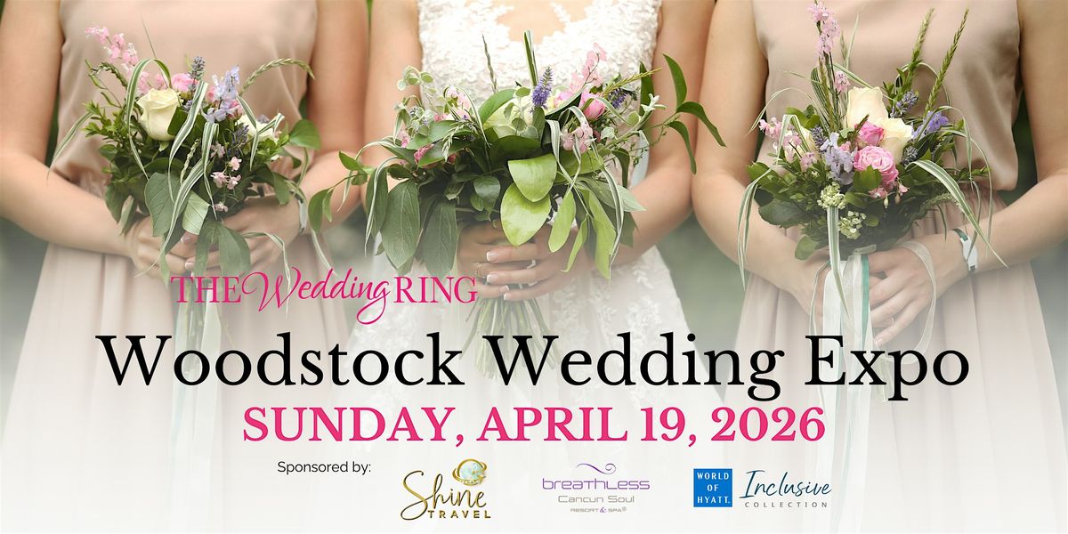 Woostock Wedding Expo Spring 2026