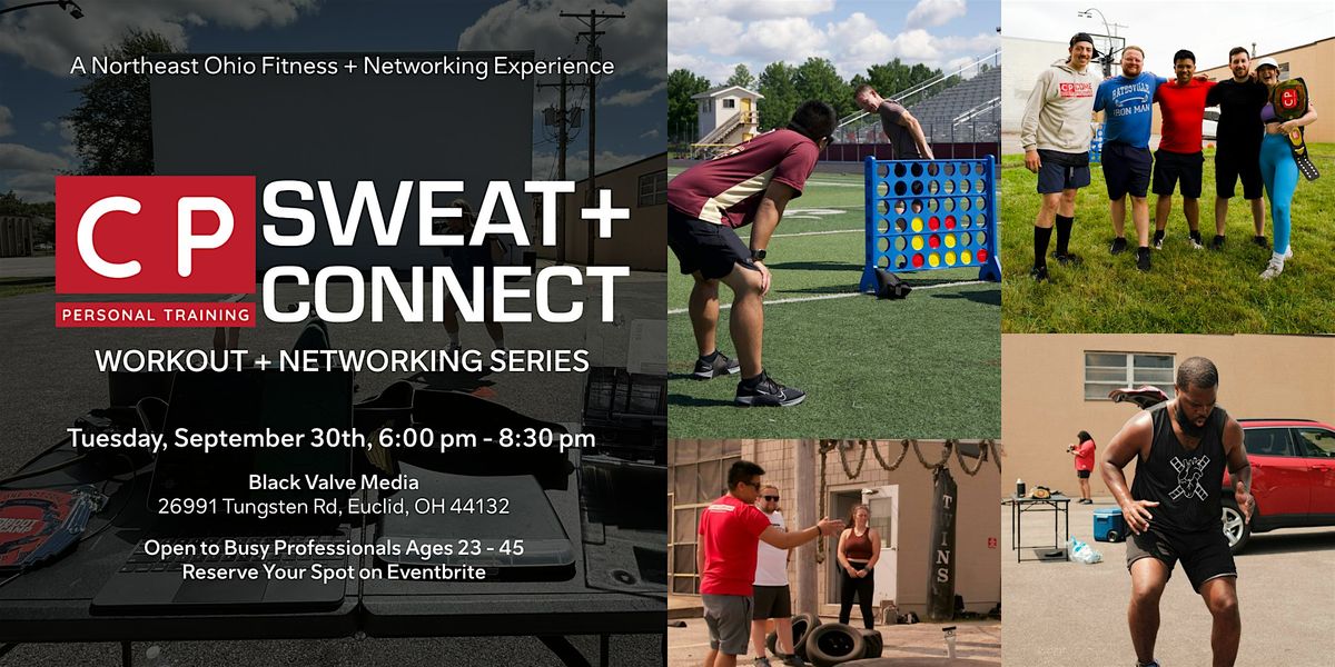 Sweat + Connect: Bootcamp Workout + Networking Social (Ages 23-45)
