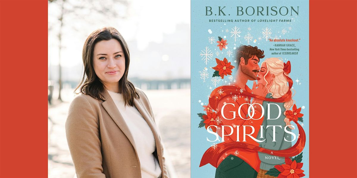 B.K. Borison | Good Spirits