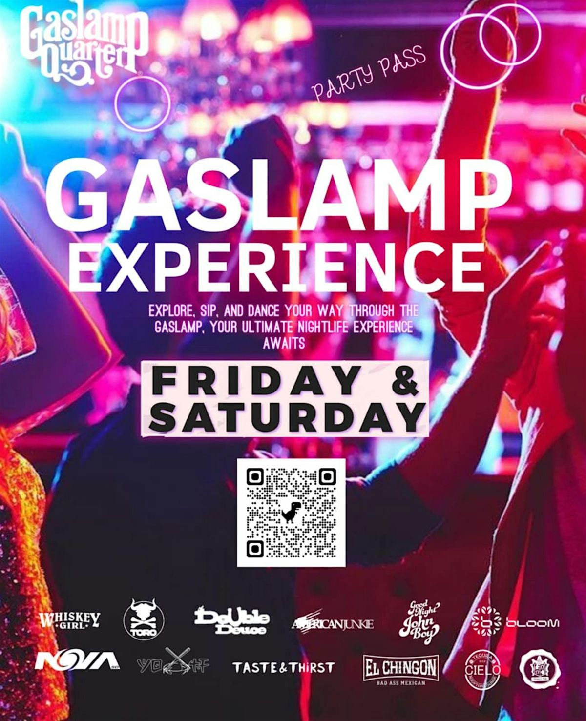 Gaslamp Experience Party Pass -10 CLUBS IN 1 NIGHT