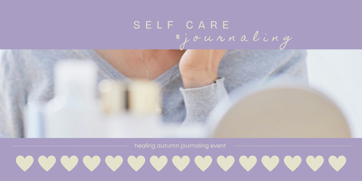 Self-care x journaling