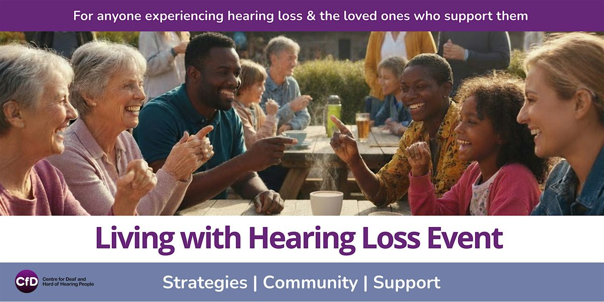Living with Hearing Loss