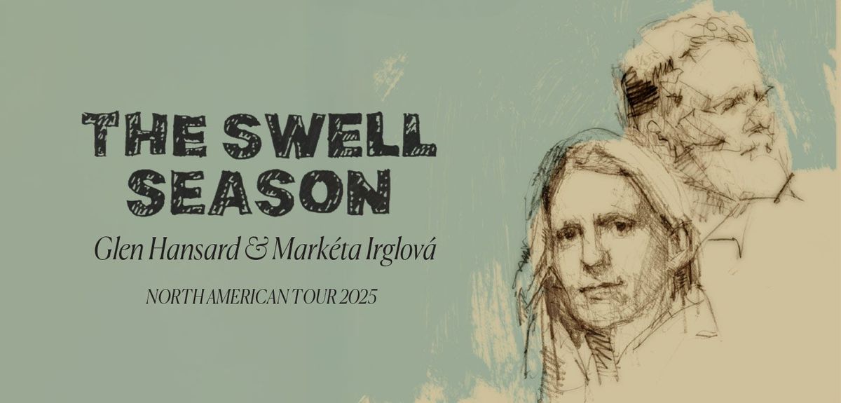 The Swell Season at Arlene Schnitzer Concert Hall