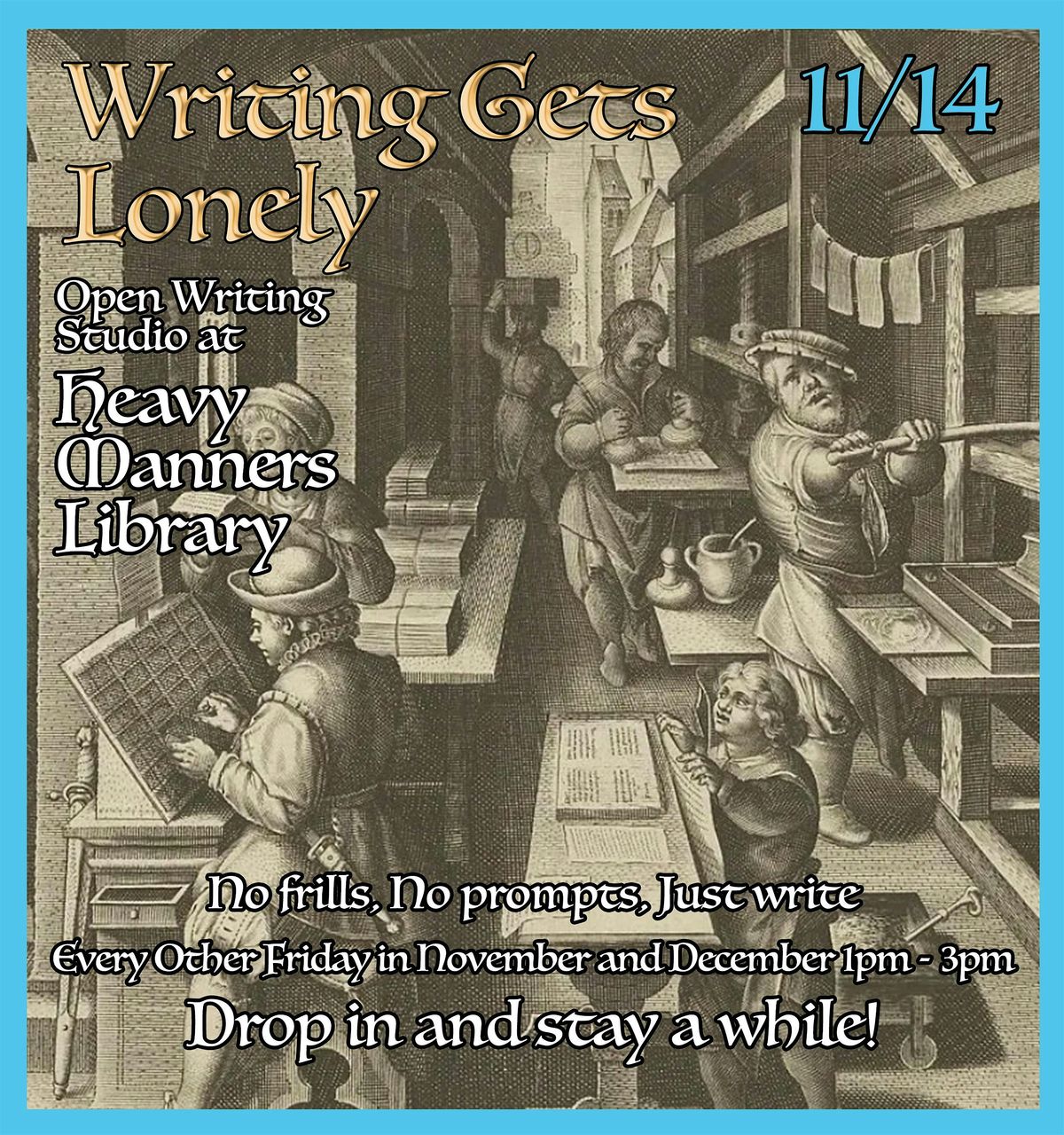 Writing Gets Lonely: Open Writing Studio (11\/14)