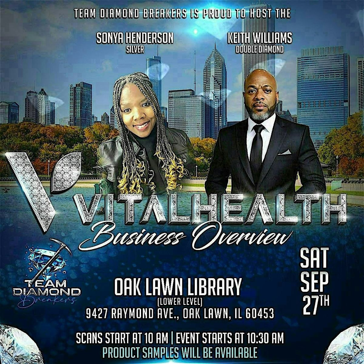 Vital Health: Health, Wellness and Business Opportunity Event