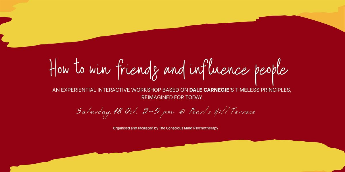 A 3-hour experiential session based on Dale Carnegie's