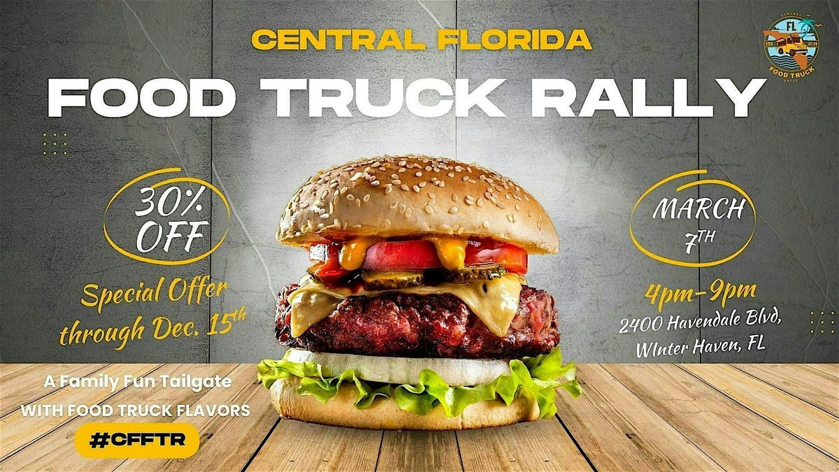 Central Florida Food Truck Rally  (Day 1s of the Rally Special)