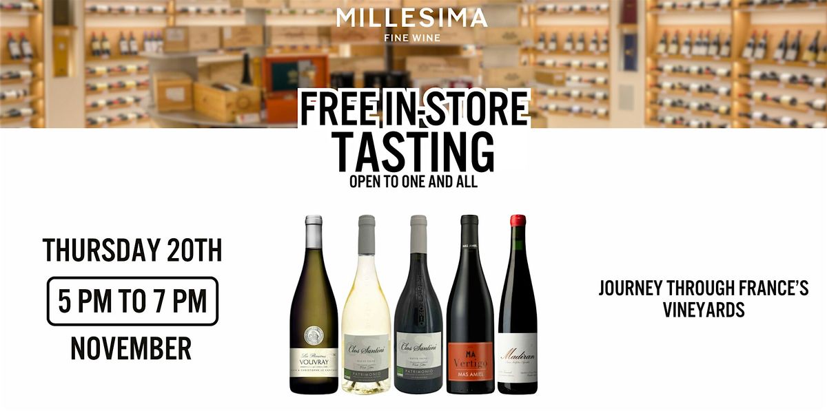 Free Wine Tasting - Journey Through France\u2019s Vineyards