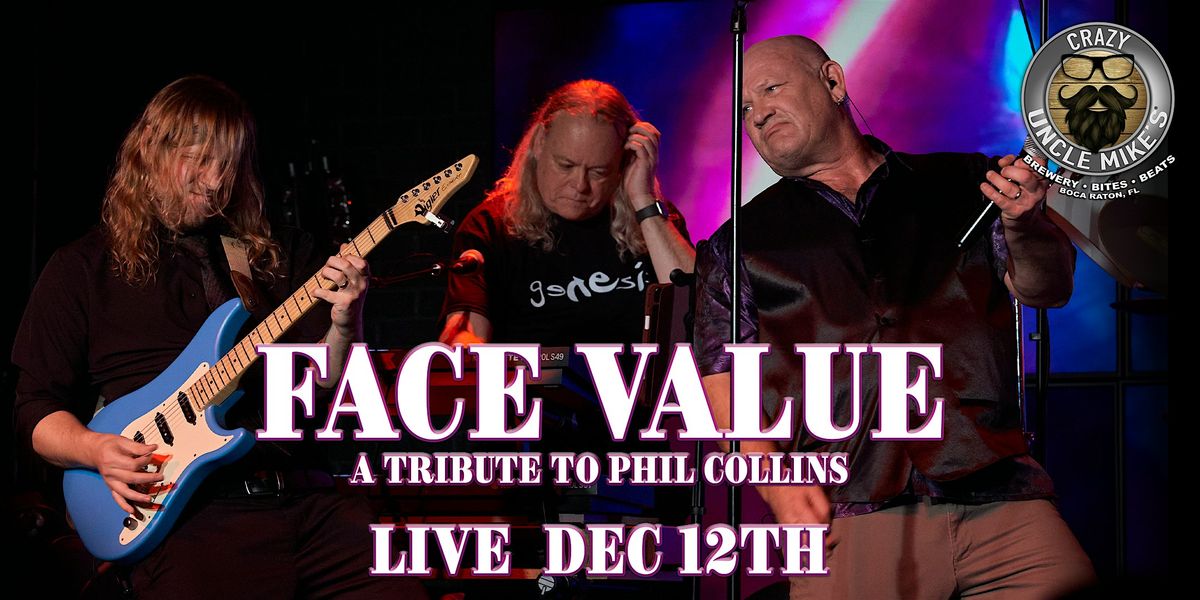 Face Value: Tribute To Phil Collins