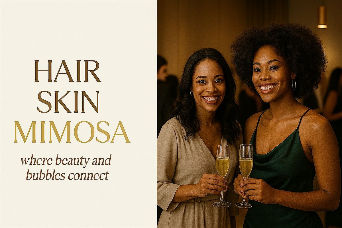Hair \u2022 Skin \u2022 Mimosa \u2014 Where Beauty and Bubbles Connect