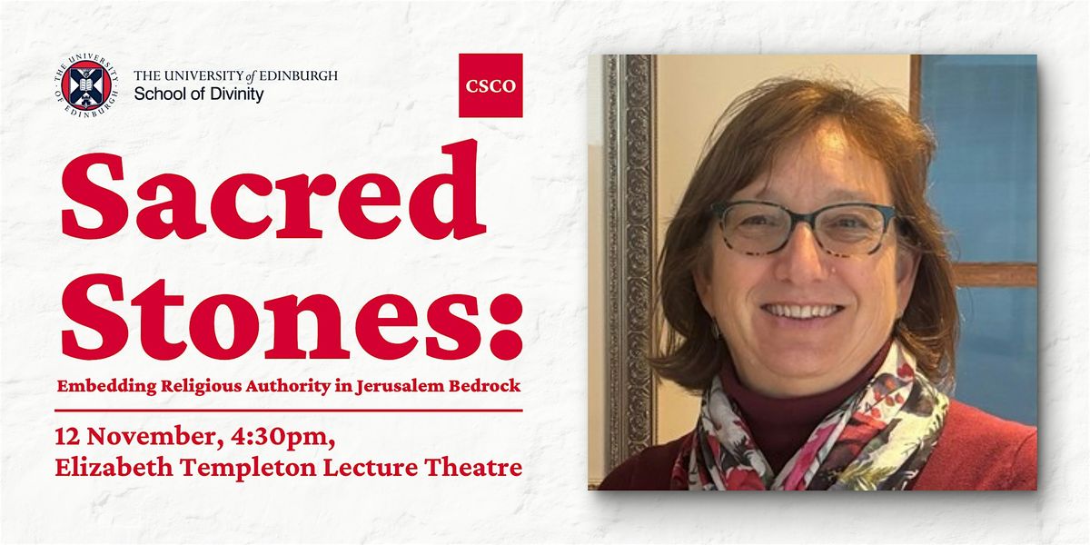 Sacred Stones: Embedding Religious Authority in Jerusalem Bedrock