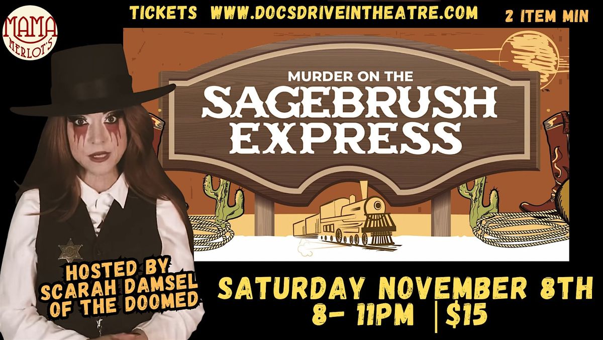 M**der on the Sagebrush Express at the Speakeasy