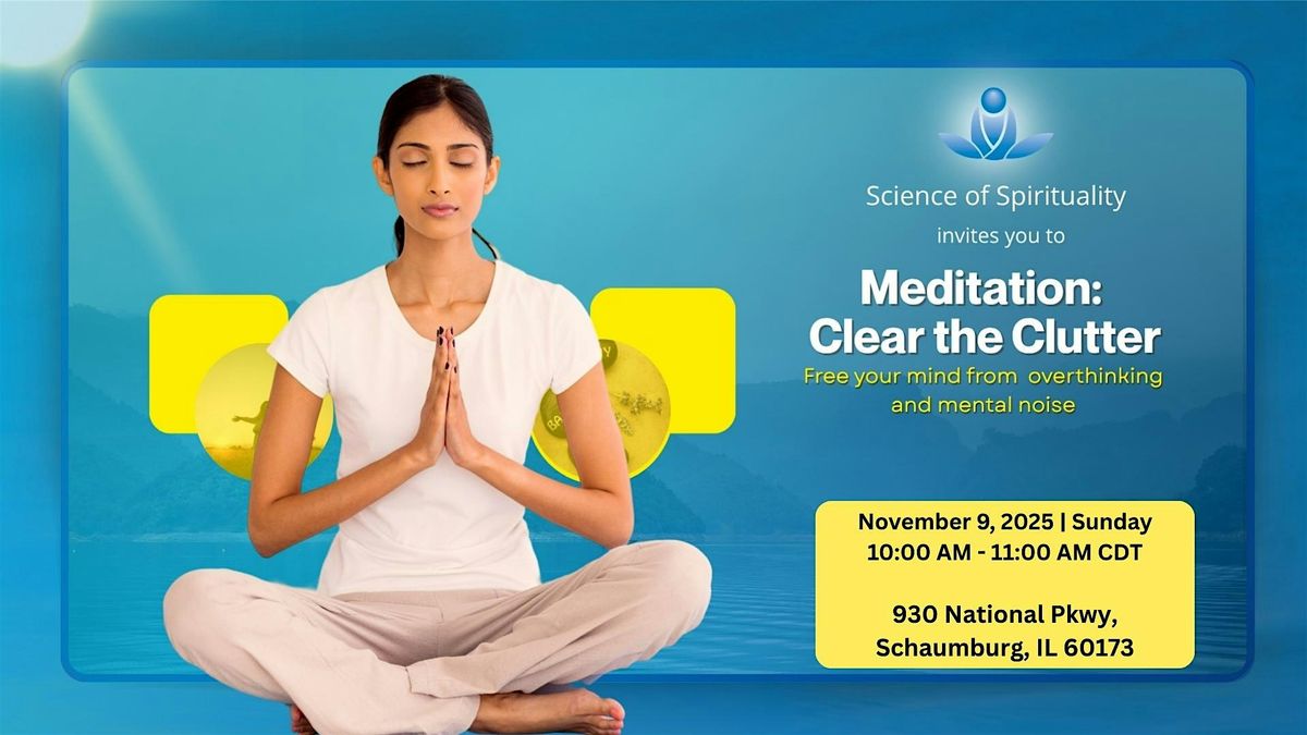 Meditation: Clear the Clutter