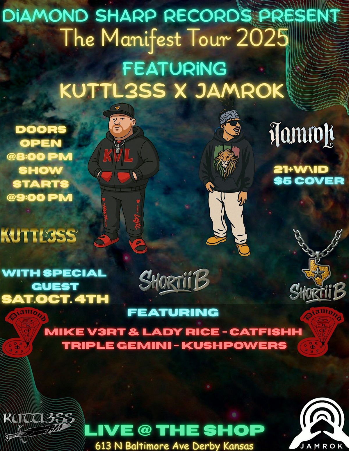 Diamond Sharp Records Presents The Manifest Tour Feat Jamrok & Kuttl3ss