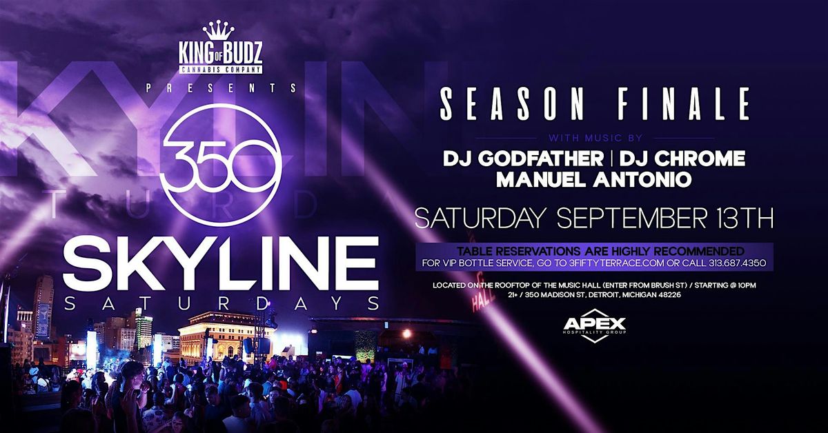 Season Finale of Skyline Saturdays on September 13