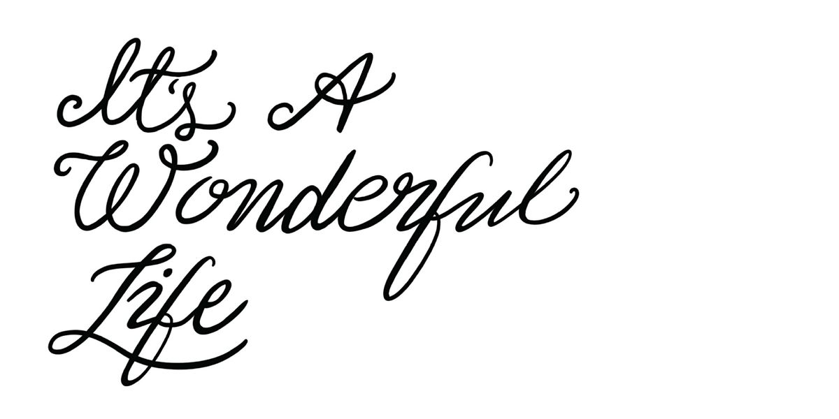 It's A Wonderful Life