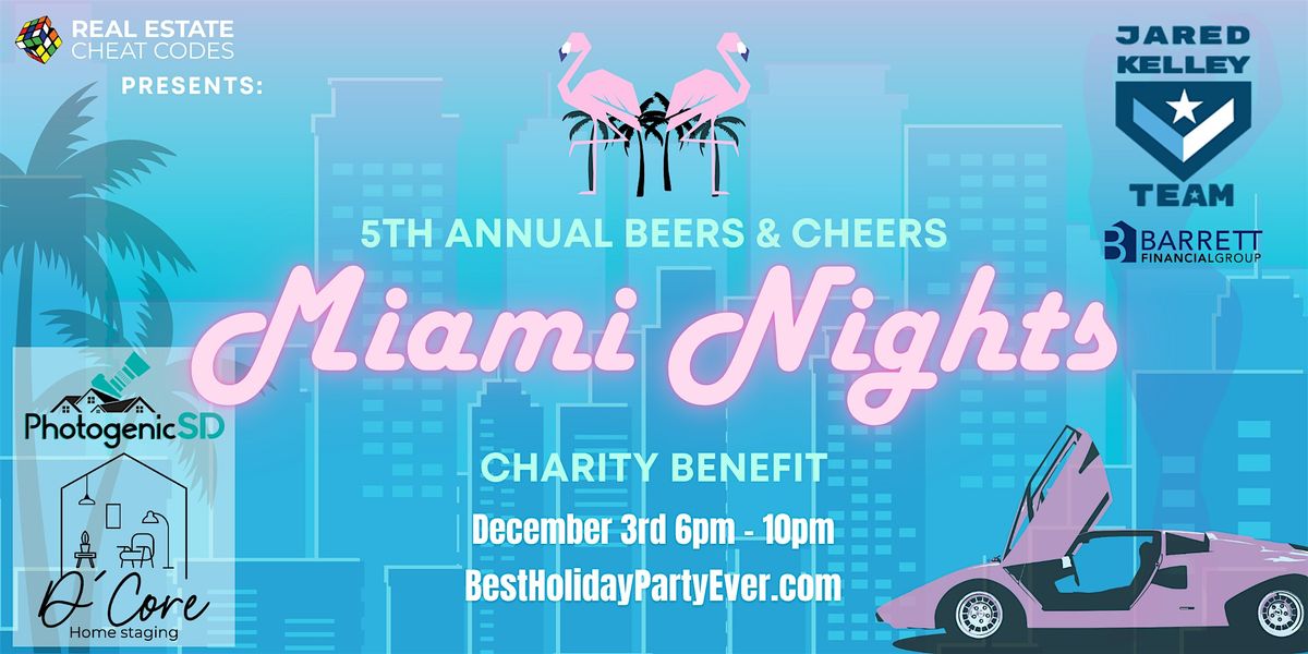 5th Annual Beers & Cheers: Miami Nights!