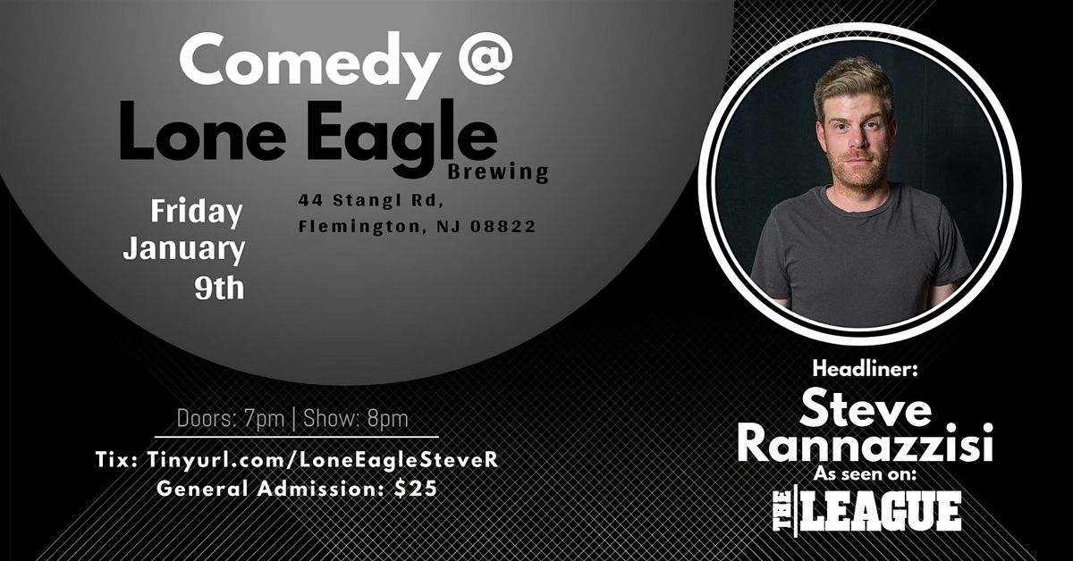 Comedy at Lone Eagle Brewing with Steve Rannazzisi