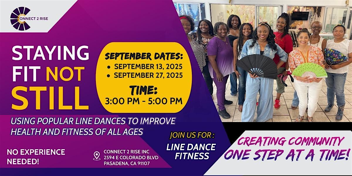 PASADENA\/ALTADENA COMMUNITY HEALING: STEP INTO CULTURE LINE DANCE