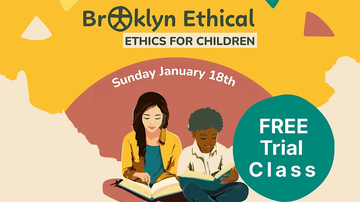 Ethics for Children Trial Class