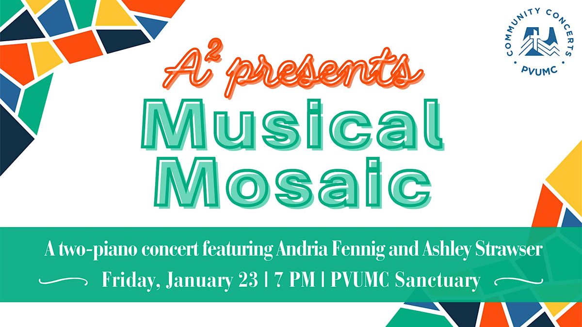 Free Community Concert at PVUMC: Musical Mosaic
