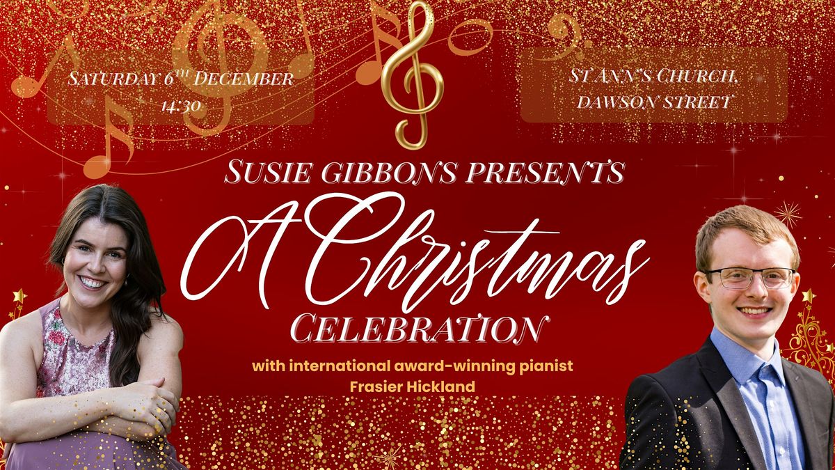 Susie Gibbons presents 'A Christmas Celebration'
