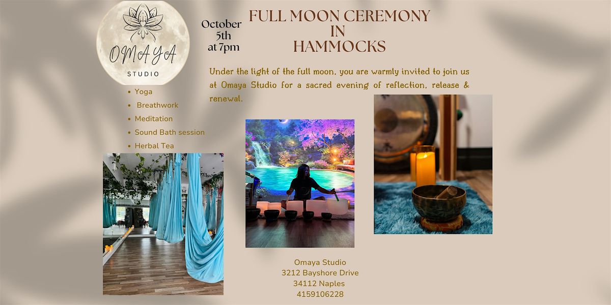 Full Moon Ceremony in Hammocks