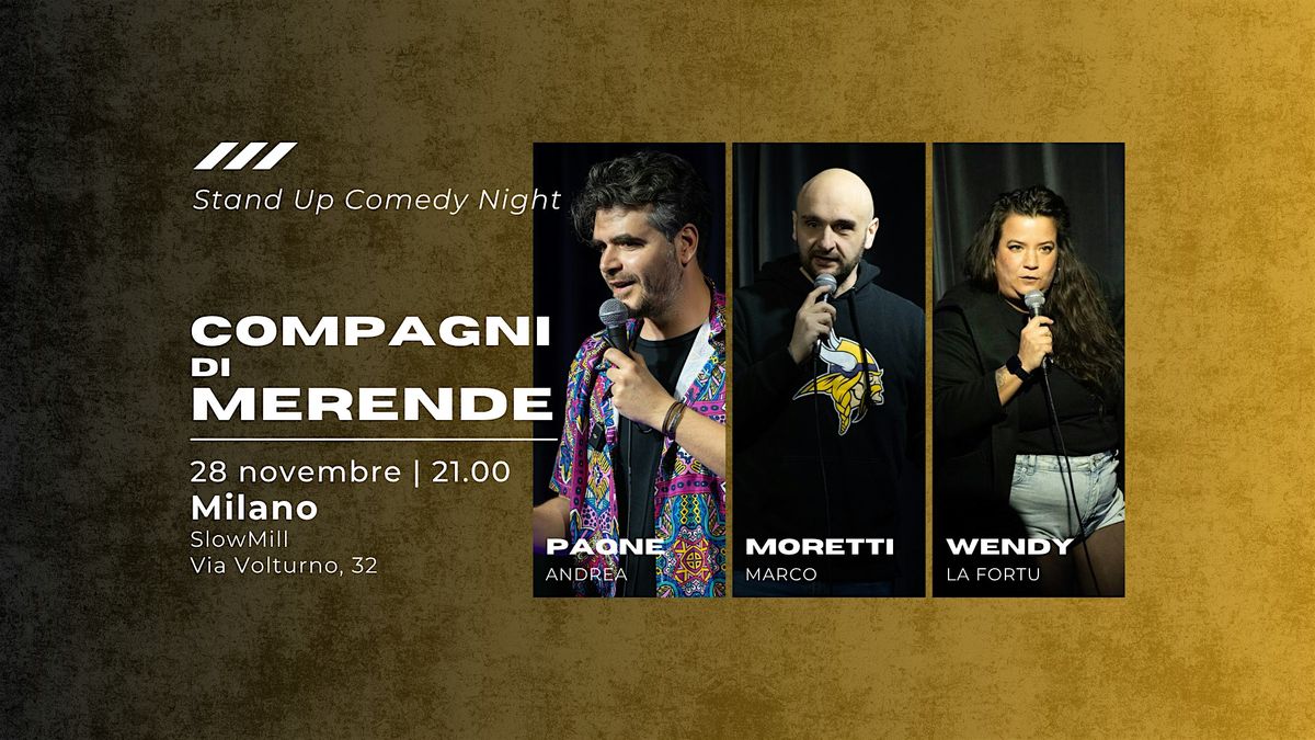 Stand Up Comedy Show - Compagni di Merende