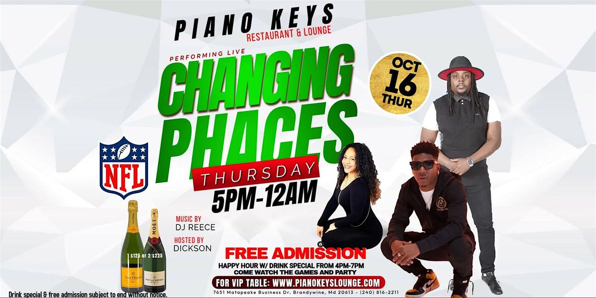 Changing Phaces Band Live @ Piano Keys Restaurant & Lounge Oct 16
