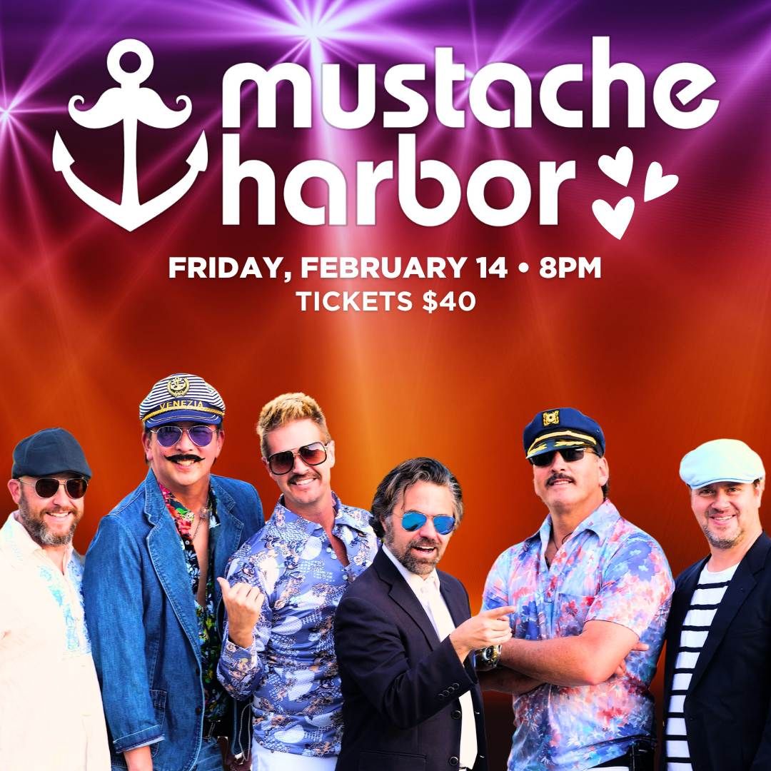 Mustache Harbor