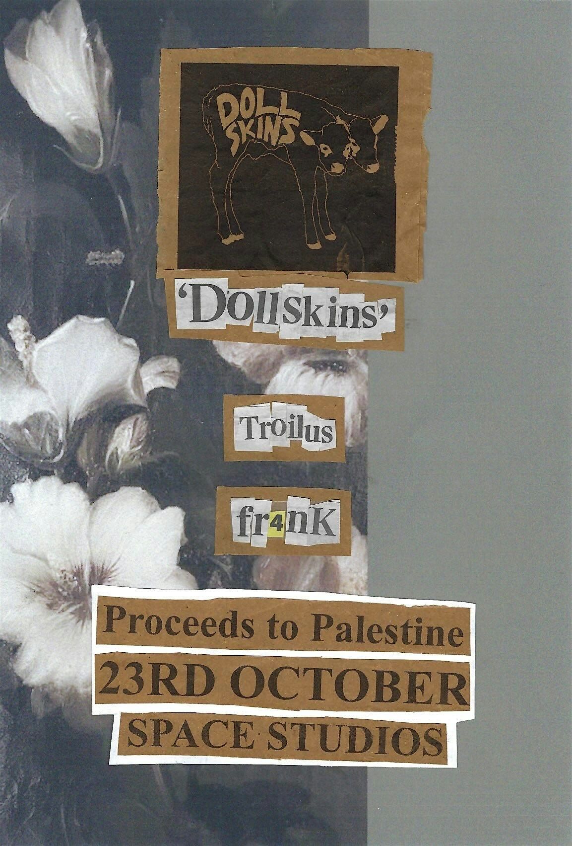 The Holloway  Palestine fundraiser with Dollskins, Troilus
