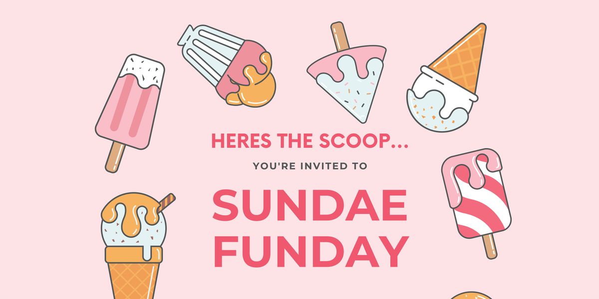 Sundae Funday
