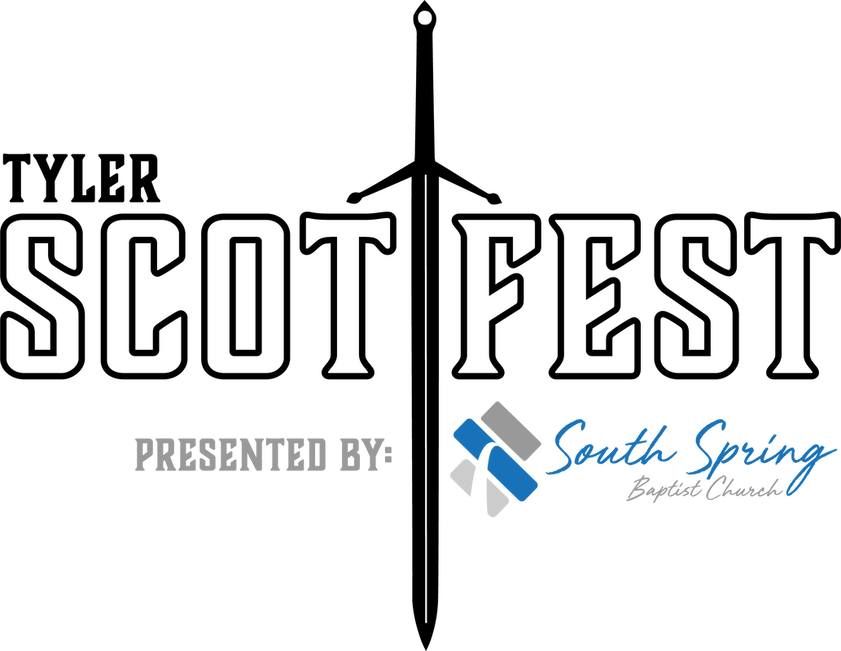Tyler Scotfest South Spring Baptist Church, Tyler, TX October 21, 2023