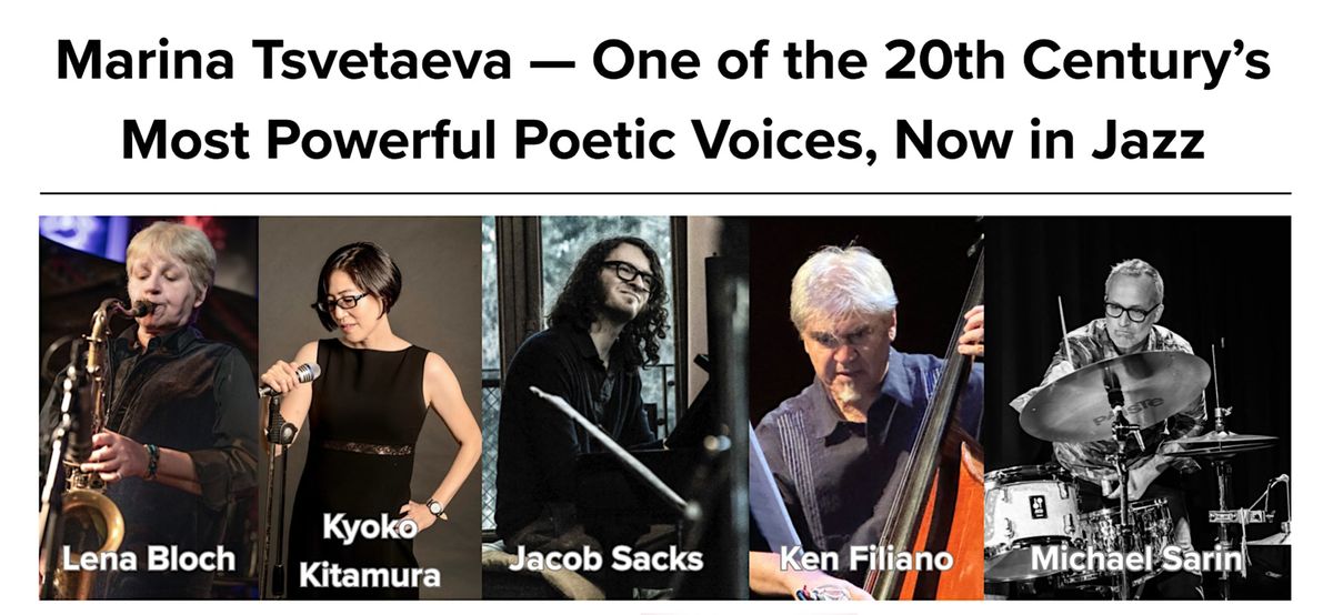 Lena Bloch - Kyoko Kitamura album release concert: Marina Tsvetaeva