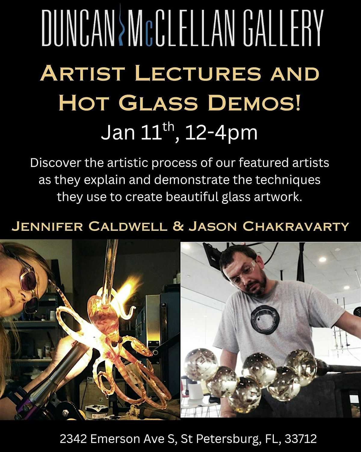 Artist Talk\/ Hot Glass Demos with Jennifer Caldwell and Jason Chakravarty