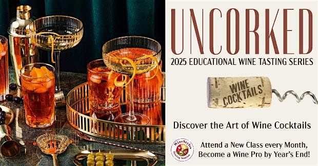 Wine Tasting: Creative Wine Cocktails