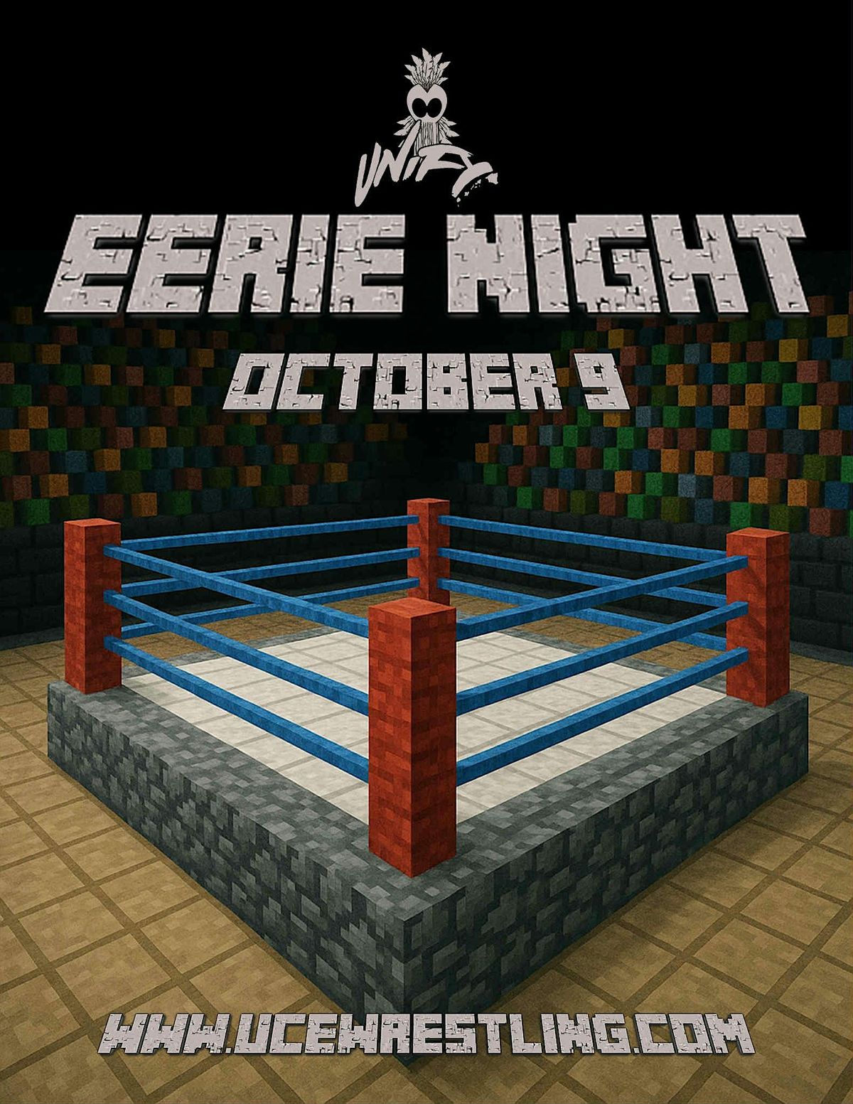 UCE Wrestling's EERIE NIGHT 3 @ HBSOCIAL