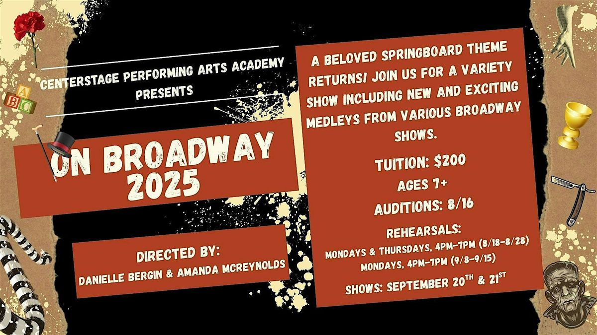 SATURDAY, SEPTEMBER, 20TH 2:00 PM - ON BROADWAY 2025