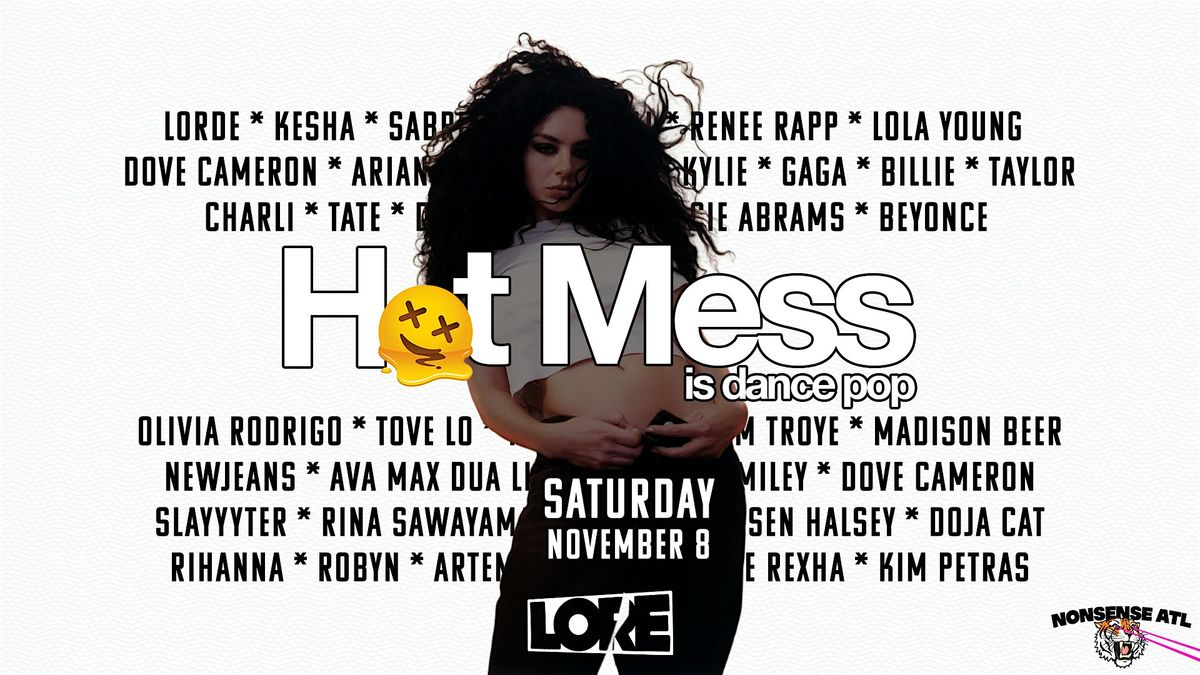 Hot Mess: Dance Pop Dance Party
