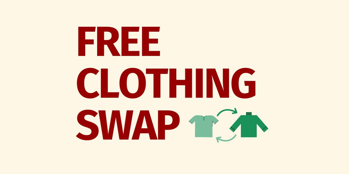 Free Clothing Swap (RSVP NOT REQUIRED)