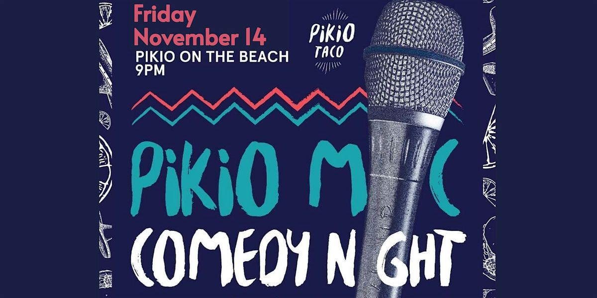 Comedy Show at Pikio
