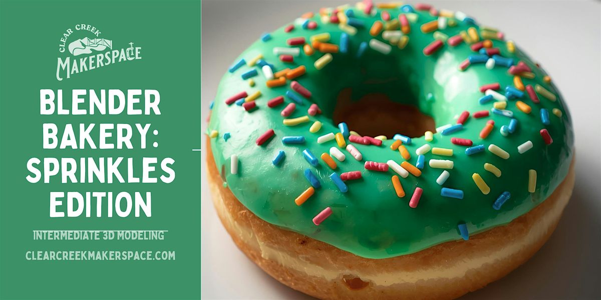 Blender  Bakery: Sprinkles Edition (Intermediate 3D Modeling)