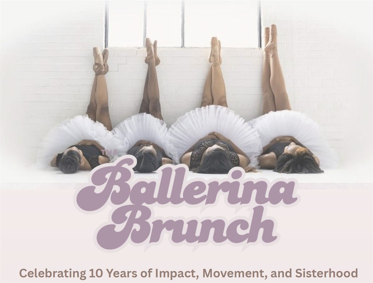 The Ballerina Brunch