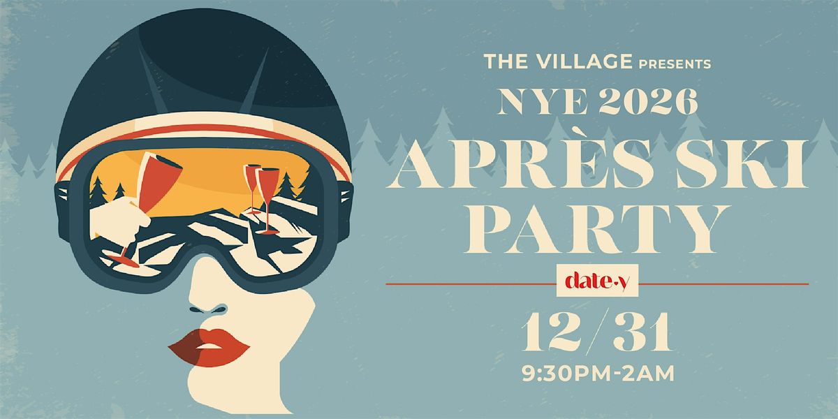 New Year's Eve 2026 Apr\u00e8s Ski Party