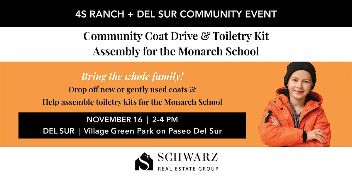 4S Ranch + Del Sur Community Event: Coat Drive & Toiletry Kit Assembly
