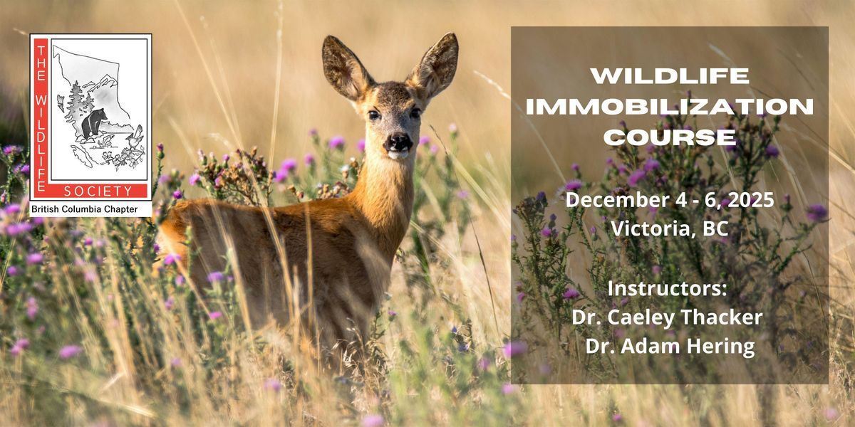 BCTWS Wildlife Immobilization Course