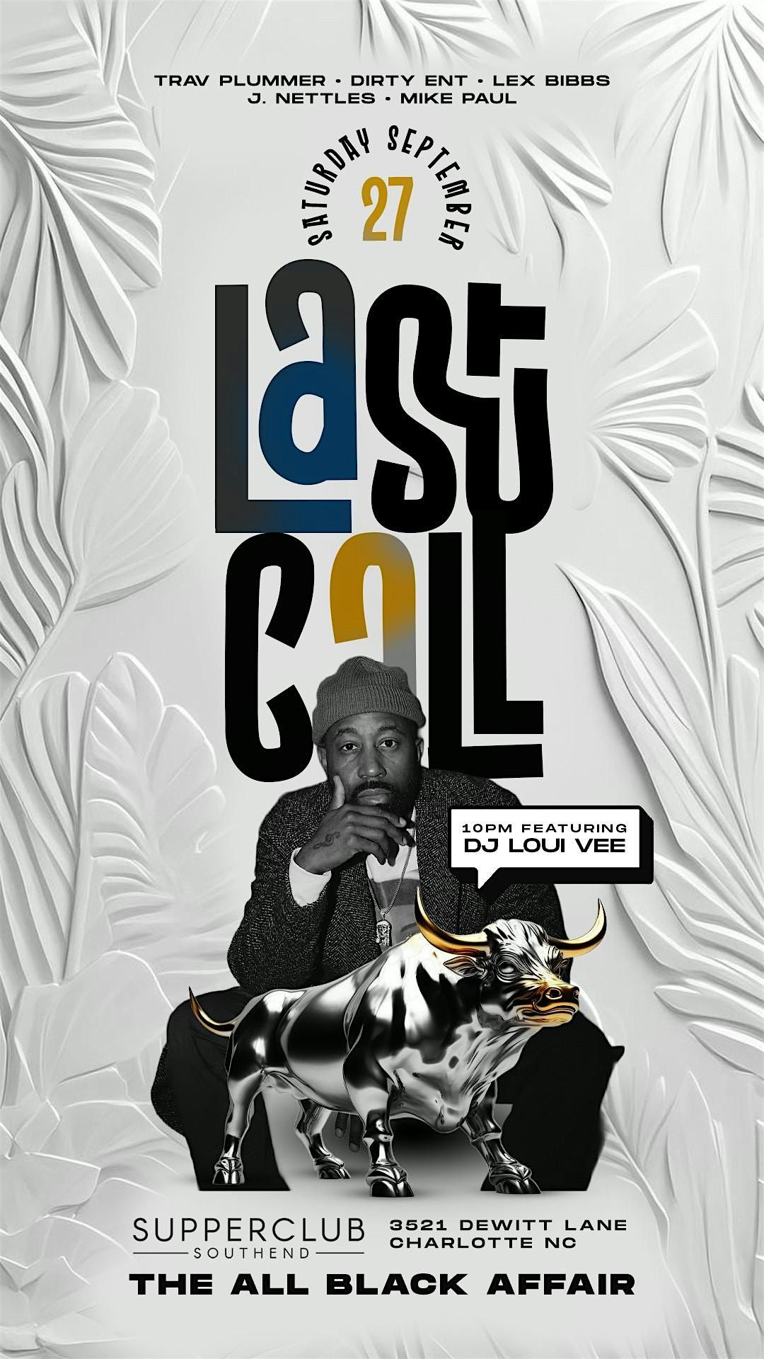Last Call: JCSU Homecoming All Black Affair