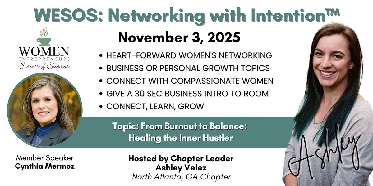 WESOS N. Atlanta: From Burnout to Balance: Healing the Inner Hustler
